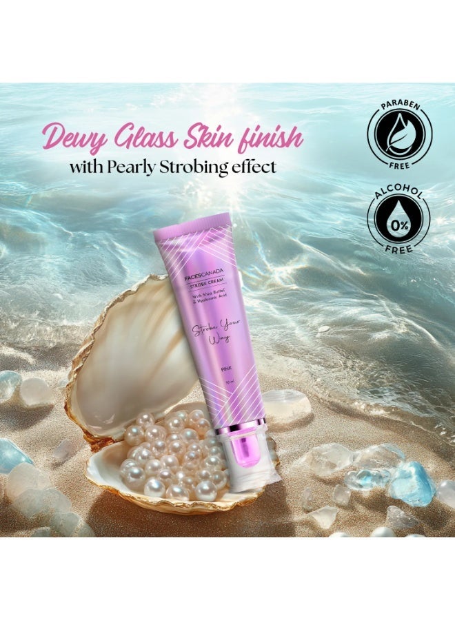 FACESCANADA Strobe Cream - Pink, 30ml | Primer + Highlighter + Moisturizer | Shea Butter & Hyaluronic Acid | Intense Hydration | Flawless Radiant Dewy Skin | Illuminating & Glowing Makeup Base - Image 3